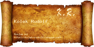 Kolek Rudolf névjegykártya